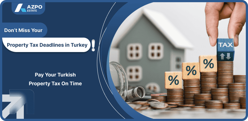 How to Pay Annual Property Tax in Turkey